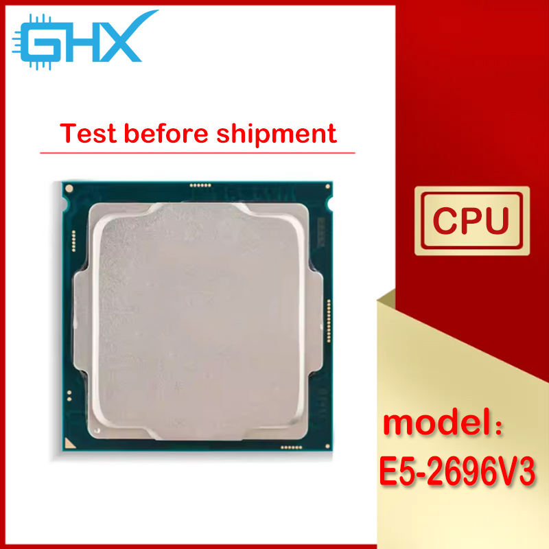 Xeon E5-2696V3 Б/у E5 2696 V3  – обзор и цена E5 2696 V3